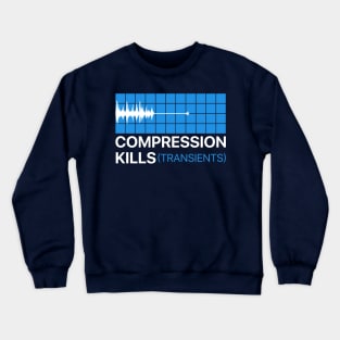 compression kills Crewneck Sweatshirt